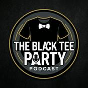 Podcast The Black Tee Party Podcast