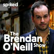 Podcast The Brendan O'Neill Show