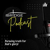 Podcast The Bridge Podcast w/ Michael & Justin