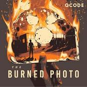 Podcast The Burned Photo