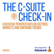 Podcast The C-Suite Check-In: Executive perspectives on sectors, markets and emerging trends