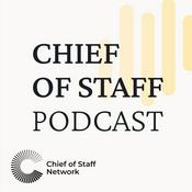 Podcast The Chief of Staff Podcast
