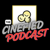 Podcast The Cinefied Podcast
