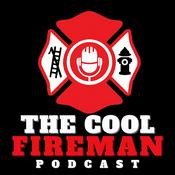 Podcast The Cool Fireman Podcast