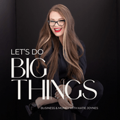 Podcast Let's Do Big Things Podcast