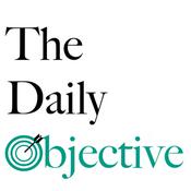Podcast The Daily Objective
