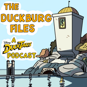 Podcast The Duckburg Files: A Ducktales Podcast