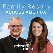 Podcast The Family Rosary Across America