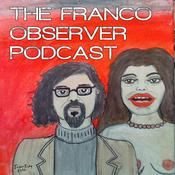 Podcast The Franco Observer