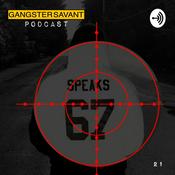 Podcast The Gangster Savant Podcast