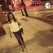 Podcast The Good Girlfriend