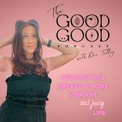 Podcast The Good Good with Dee Talley