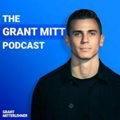 Podcast The Grant Mitt Podcast