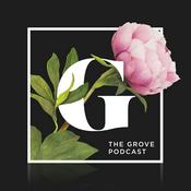 Podcast The Grove Podcast