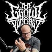 Podcast The Growl Podcast - The Most Brutal Podcast on Earth