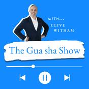 Podcast The Gua sha Show
