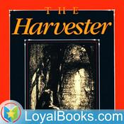 Podcast The Harvester by Gene Stratton-Porter