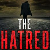 Podcast The Hatred | A Supernatural Thriller Miniseries