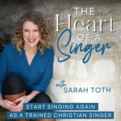Podcast The Heart of a Singer - Vocal Rehab, Vocal Warm-ups, Christian Musician, Breathing Technique, Singing Lessons