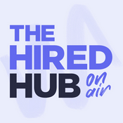 Podcast The Hired Hub