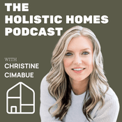 Podcast The Holistic Homes Podcast