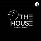 Podcast The House GDL