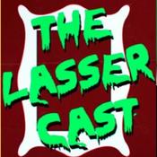 Podcast THE LASSER CAST