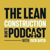 Podcast The Lean Construction Blog's Podcast