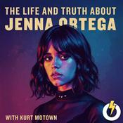 Podcast The Life And Truth About Jenna Ortega