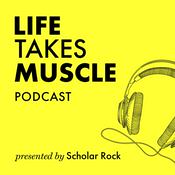 Podcast The Life Takes Muscle Podcast