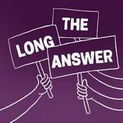 Podcast The Long Answer