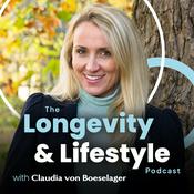 Podcast The Longevity & Lifestyle Podcast