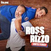 Podcast Ross and Rizzo Unfiltered