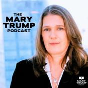 The Mary Trump Podcast