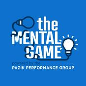 Podcast The Mental Game Powered by The Pazik Performance Group