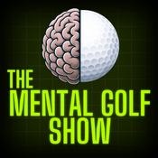 Podcast The Mental Golf Show