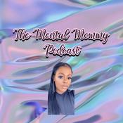 Podcast The Mental Mommy