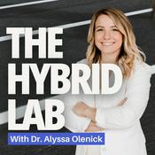 Podcast The Hybrid Lab with Dr. Alyssa Olenick