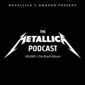 Podcast The Metallica Podcast: Volume 1 — The Black Album