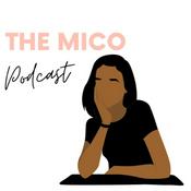 Podcast The Mico podcast