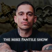 Podcast The Mike Pantile Show