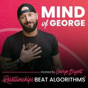 Podcast The Mind Of George Show