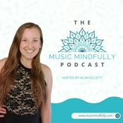 Podcast The Music Mindfully Podcast