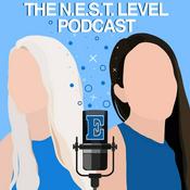 Podcast The NEST Level