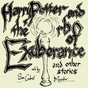 Podcast The Orb of Exuberance and other stories by fezzador