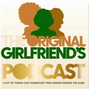 Podcast The Original Girlfriends Podcast Show