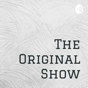 Podcast The Original Show