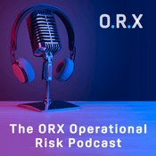Podcast The ORX Operational Risk Podcast