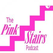 Podcast The Pink Stairs Podcast
