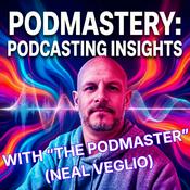 Podcast Podmastery: podcasting insights and advice for indie creators